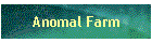 Anomal Farm
